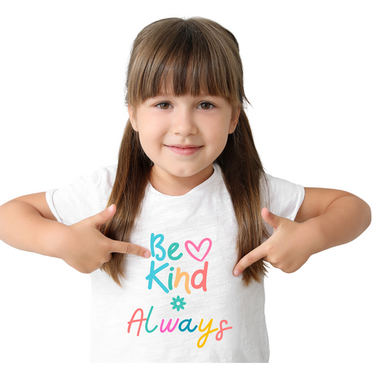 Be Kind Always Kids T-Shirt