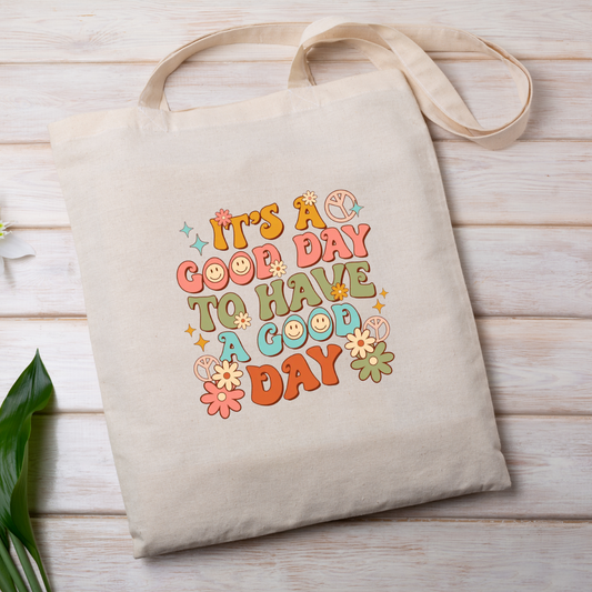 ITS A GOOD  DAY PRINTED TOTE BAGS